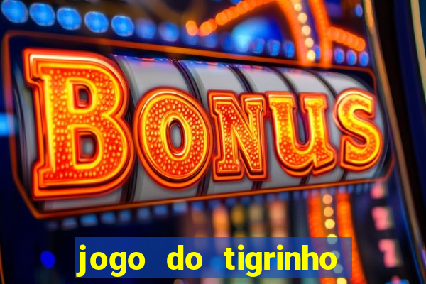 jogo do tigrinho ta pagando